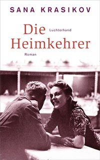 Abbildung von: Die Heimkehrer - Luchterhand Literaturverlag