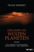 Cover: Der Herr des W&uuml;stenplaneten - Heyne