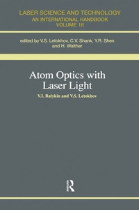 Enlarge image Cover: Atom Optics with Laser Light - CRC Press