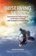 Cover: Observing Spirit - Swedenborg Foundation