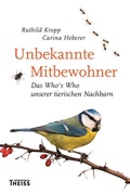 Cover: Unbekannte Mitbewohner - Theiss in Herder