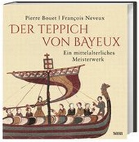 Enlarge image Cover: Der Teppich von Bayeux - Theiss in Herder