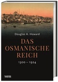 Cover: Das Osmanische Reich - Theiss in Herder