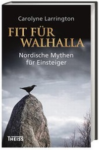 Enlarge image Cover: Fit für Walhalla - Theiss in Herder