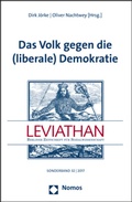 Cover: Das Volk gegen die (liberale) Demokratie - Nomos