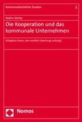 Abbildung von: Die Kooperation und das kommunale Unternehmen - Nomos
