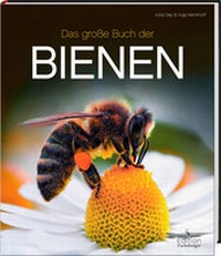 Abbildung von: Das große Buch der Bienen - Edition Fackelträger