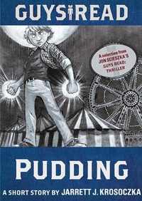 Enlarge image Cover: Guys Read: Pudding - HarperCollins