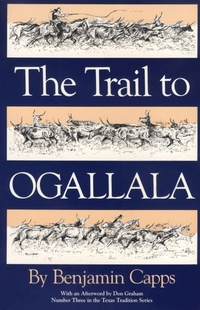Enlarge image Cover: The Trail to Ogallala - Texas Christian University Press