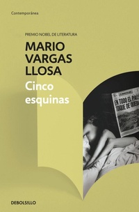Abbildung von: Cinco esquinas / The Neighborhood - Debolsillo