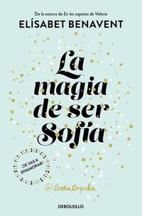 Abbildung von: La magia de ser Sofia - Debolsillo