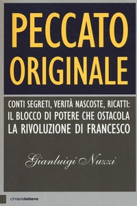 Abbildung von: Peccato originale. Conti segreti, verit? nascoste, ricatti [...] - Chiare Lettere