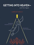Cover: Getting into Heaven--and Out Again - Swedenborg Foundation