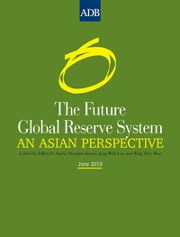 Enlarge image Cover: The Future Global Reserve System - Asian Development Bank