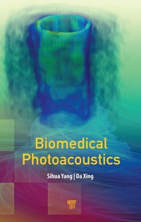 Enlarge image Cover: Biomedical Photoacoustics - Pan Stanford Publishing Pte Ltd