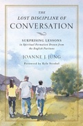 Cover: The Lost Discipline of Conversation - Zondervan