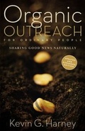 Cover: Organic Outreach for Ordinary People - Zondervan