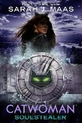 Cover: Catwoman: Soulstealer - Random House Books for Young Readers