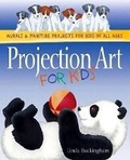 Cover: Projection Art for Kids - Hartley & Marks Publishers