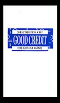 Abbildung von: Secrets of Good Credit - Paladin Press