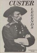 Cover: Custer Legends - The Popular Press