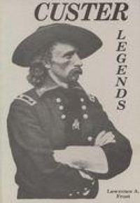Enlarge image Cover: Custer Legends - The Popular Press