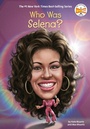 Cover: Who Was Selena? - Penguin Workshop
