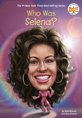 Cover: Who Was Selena? - Penguin Workshop