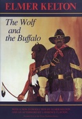 Cover: The Wolf and the Buffalo - Texas Christian University Press