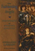Cover: The Fashioning of Angels - Swedenborg Foundation
