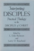 Cover: Interpreting Disciples - Texas Christian University Press