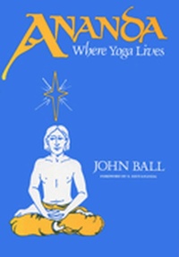 Abbildung von: Ananda Where Yoga Lives - The Popular Press