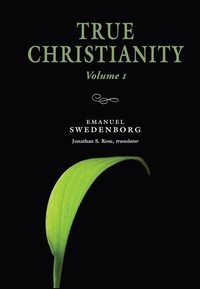 Enlarge image Cover: True Christianity Volume 1 - Swedenborg Foundation