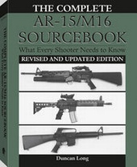 Enlarge image Cover: The Complete Ar-15/M16 Sourcebook - Paladin Press,U.S.