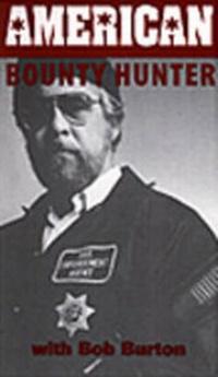 Abbildung von: American Bounty Hunter - Paladin Press