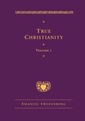 Cover: True Christianity Volume 1 - Swedenborg Foundation