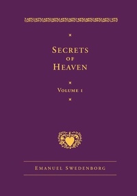 Enlarge image Cover: Secrets of Heaven Volume 1 - Swedenborg Foundation