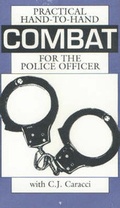 Bild: Practical Hand-to-Hand Combat for the Police Officer - Paladin Press,U.S.