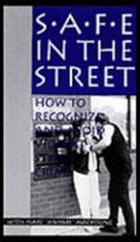 Enlarge image Cover: Safe in the Street - Paladin Press