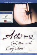 Cover: Acts 1-12: God Moves in the Early Church - Waterbrook Press (A Division of Random House Inc)