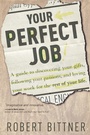Cover: Your Perfect Job - Waterbrook Press (A Division of Random House Inc)