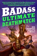 Cover: Badass: Ultimate Deathmatch - William Morrow Paperbacks