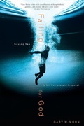 Cover: Falling for God - Waterbrook Press (A Division of Random House Inc)