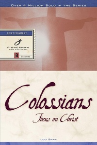 Enlarge image Cover: Colossians: Focus on Christ - Waterbrook Press (A Division of Random House Inc)