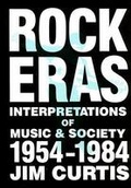 Cover: Rock Eras - The Popular Press