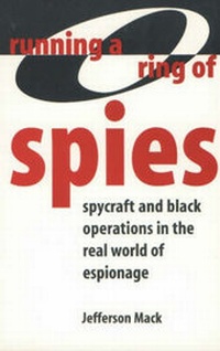 Abbildung von: Running a Ring of Spies - Paladin Press,U.S.