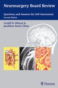 Cover: Neurosurgery Board Review - Thieme Publishers