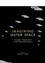 Cover: Imagining Outer Space - Palgrave Macmillan