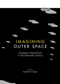Enlarge image Cover: Imagining Outer Space - Palgrave Macmillan