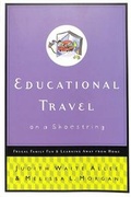 Cover: Educational Travel on a Shoestring - Waterbrook Press (A Division of Random House Inc)